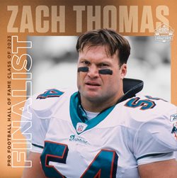 Pro Football Hall of Fame Class of 2023 Finalist Zach Thomas.